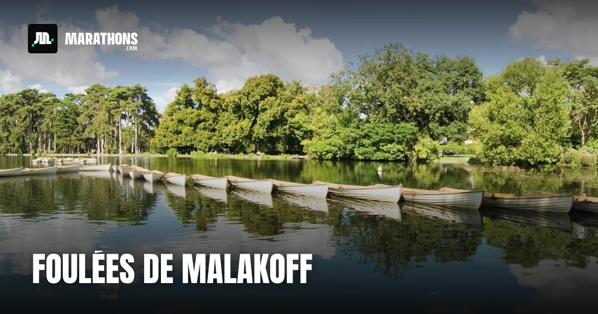 Foulées de Malakoff — Marathons.com